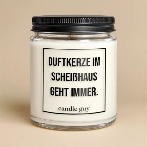 Kerze mit Spruch | Duftkerze im Scheißhaus geht immer. | Farbe Weiß