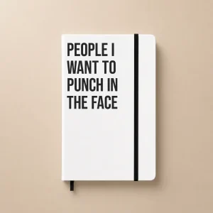 Notizbuch mit Spruch | People I Want To Punch In The Face