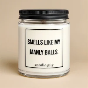Kerze mit Spruch | Smells like my manly balls.